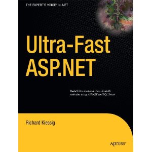 Ultra-Fast ASP.NET Ultra-Fast ASP.NET